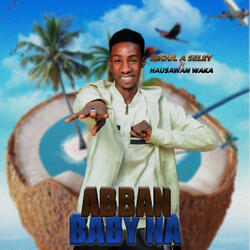 Abban Baby Na