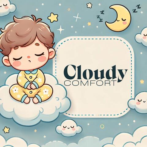 Cloudy Comfort: Warm Lullabies for Cozy Bedtime