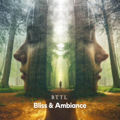Bliss & Ambiance