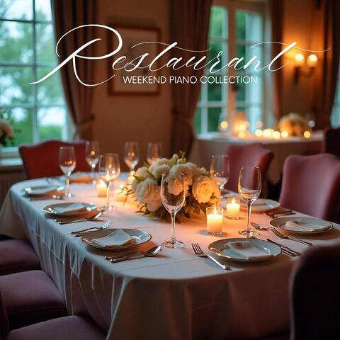 Restaurant Weekend Piano Collection