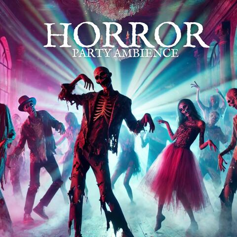 Horror Party Ambience: Halloween Scary Sounds with Chill Beats