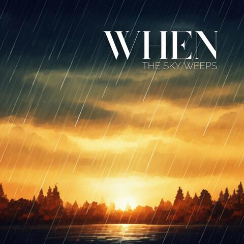 When the Sky Weeps: Emotional Outpouring, Tears of the Universe, Divine Sadness, Nature's Catharsis, Feelings Unleashed