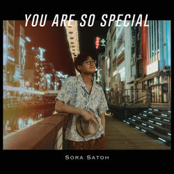 You Are So Special