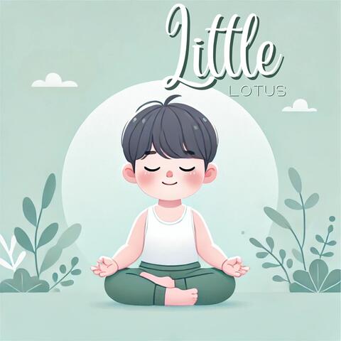 Little Lotus: Mindful Movements for Kids