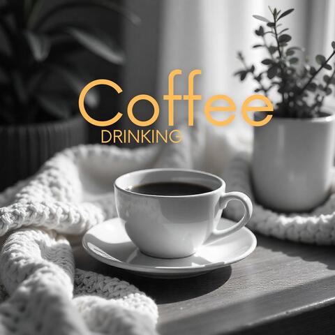 Coffee Drinking: Smooth Jazz Chill Lounge