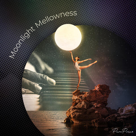 Moonlight Mellowness
