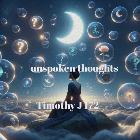 Unspoken Thoughts