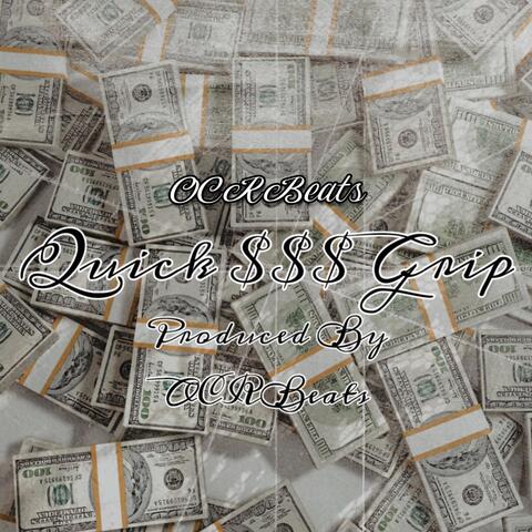 Quick $$$ Grip