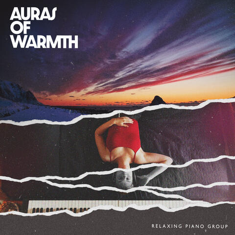Auras of Warmth