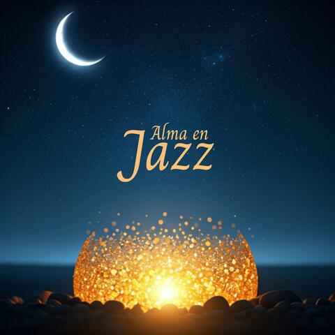 Alma en Jazz: Melodías para una Noche Tranquila