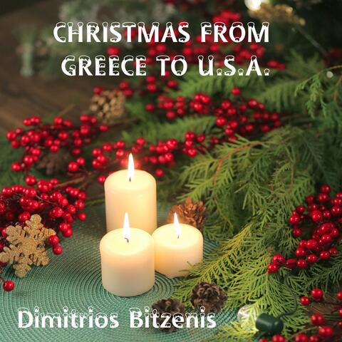 Christmas from Greece to U.S.A.
