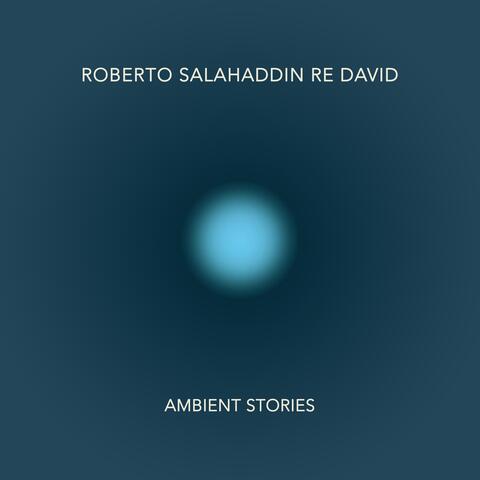 Ambient Stories