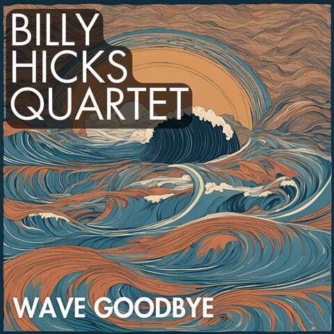 Wave Goodbye