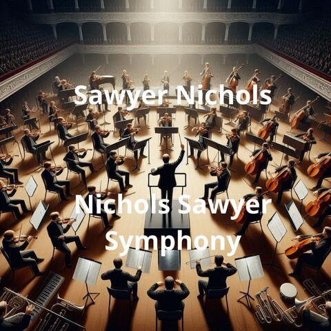 Nichols' Sawyer Symphony