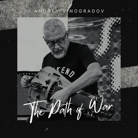 The Path of War
