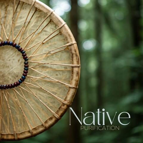 Native Purification: Release Negative Energy with Deep Shamanic Drumming