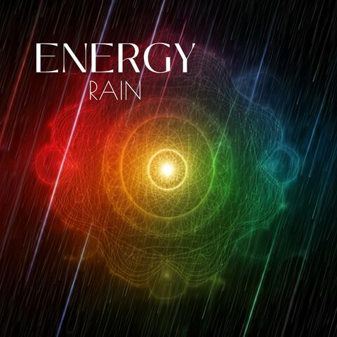 Energy Rain: Chakras with Rain Natural Power