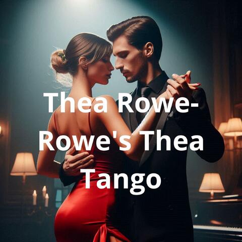 Rowe's Thea Tango