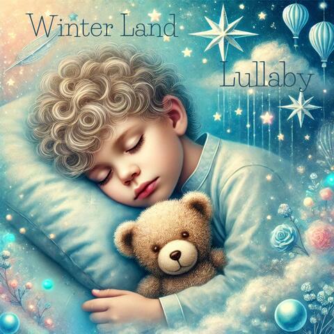 Winter Land Lullaby