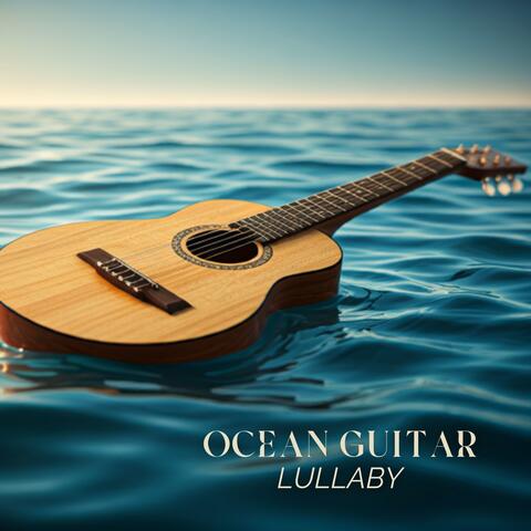 Ocean Guitar Lullaby: Instrumental Waves for Insomnia Relief