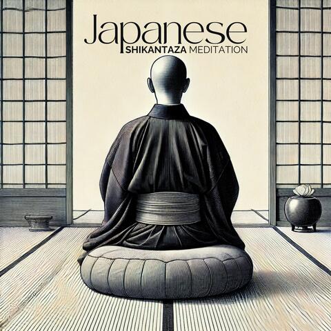 Japanese Shikantaza Meditation