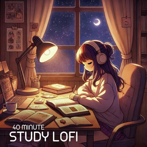 40 Minute Study Lofi: Cozy Rhythms for Relaxing, Studying