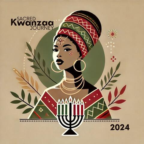 2024 Sacred Kwanzaa Journey: African Roots Awakening, Ancestral Rhythms, Meditative Drumbeats