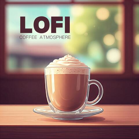 Lofi Coffee Atmosphere