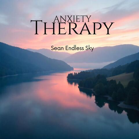 Anxiety Therapy: Soothing Yoga and Meditation Practice
