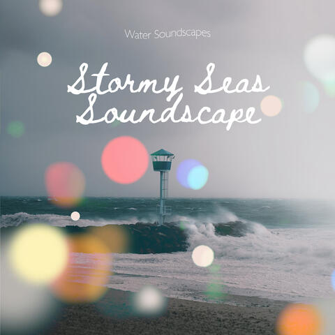 Stormy Seas Soundscape