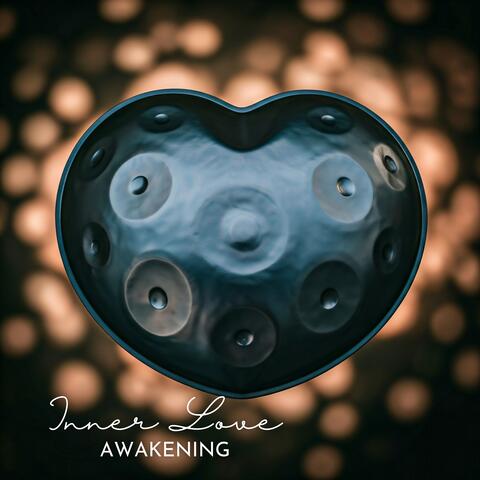 Inner Love Awakening: Sacred Hang Drum Rhythms, Heart Resonance, Love Unfolding, Heartfelt Connection