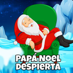 Papá Noel, despierta