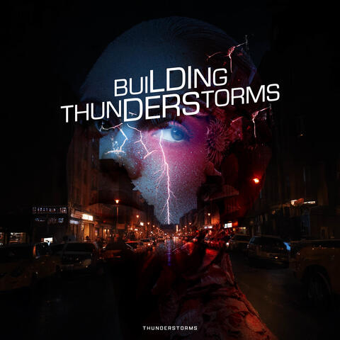 Building Thunderstorms