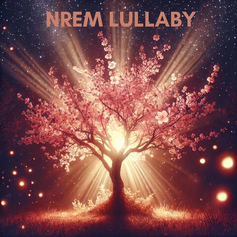 NREM Lullaby: Magical Dreaming