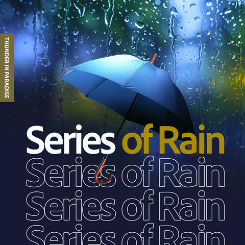 Series of Rain