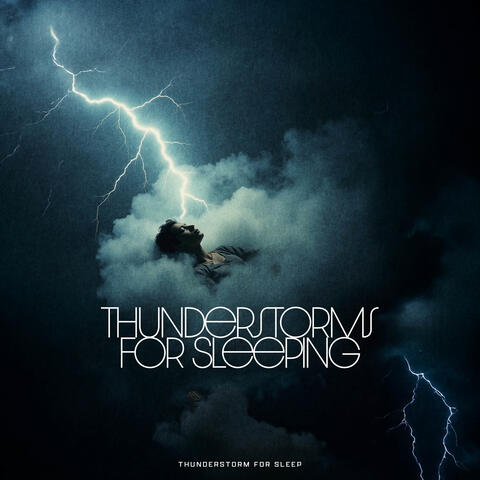 Thunderstorms for Sleeping