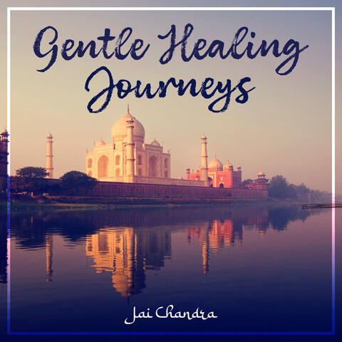 Gentle Healing Journeys