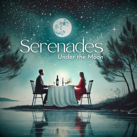 Serenades Under the Moon: Romantic Jazz Melodies, Dreamy Dinner & Jazz Nights