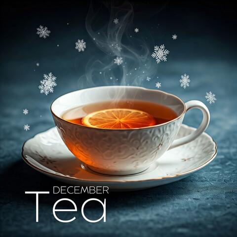December Tea: Warm Spaces, Slow Jazz, Winter Calm