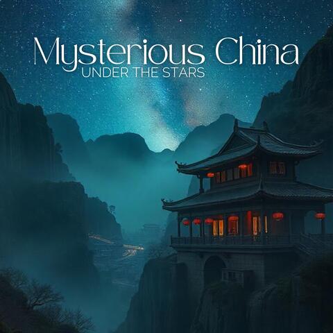 Mysterious China Under the Stars