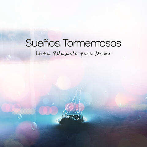 Sueños Tormentosos