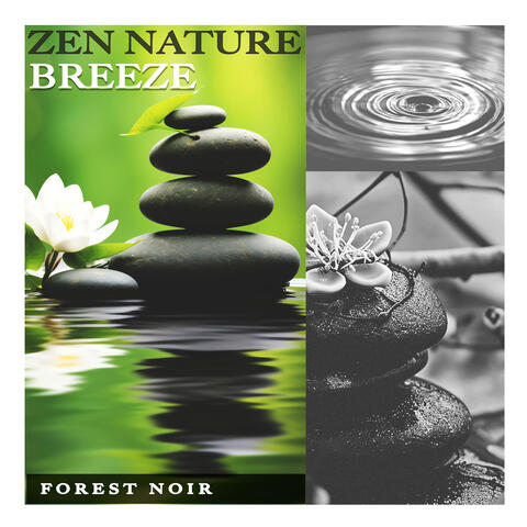 Zen Nature Breeze