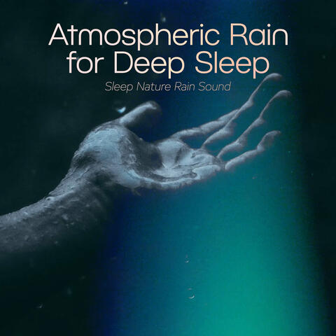 Atmospheric Rain for Deep Sleep
