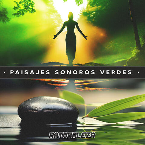 paisajes sonoros verdes