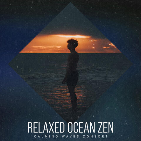 Relaxed Ocean Zen