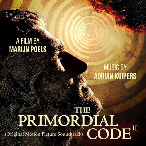 The Primordial Code II (Original Motion Picture Soundtrack)