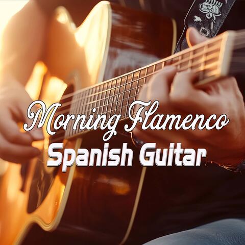 Morning Flamenco Spanish Guitar