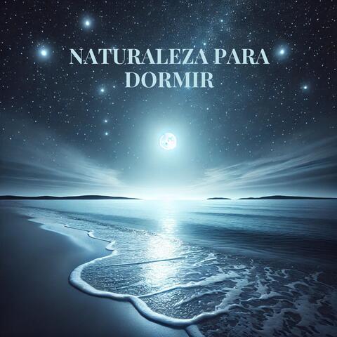 Naturaleza para Dormir