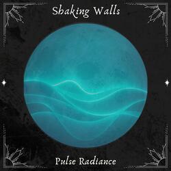 Shaking Walls