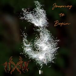 Journey to Begin